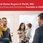 Bourkes Real Estate Blog Post- First Home Buyers Perth 2026: Every Grant and Concession Available