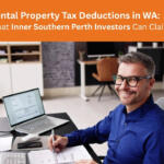 Bourkes Real Estate Blog Post - Rental Property Tax Deductions: What Inner Southern Perth Investors Can Claim